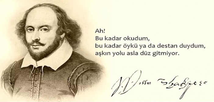 William Shakespeare Aşk Sözleri