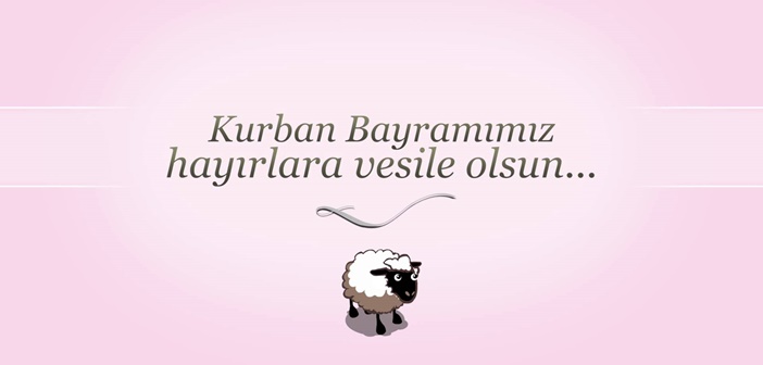 Kurban Bayramı Kutlama Sözleri