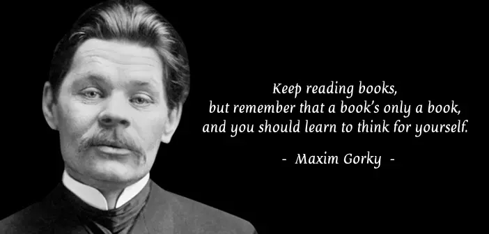 Maxim Gorky Quotes