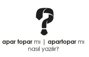 apar topar nasıl yazılır?