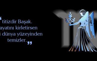 Başak Burcu Sözleri Başak Burcu