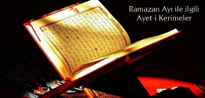 Ramazan Ayı ile ilgili Ayetler