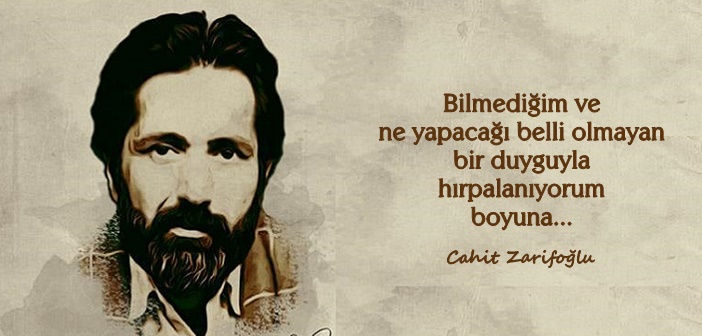 Cahit Zarifoğlu Şiir Sözleri